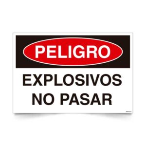 Peligro Explosivos no Pasar