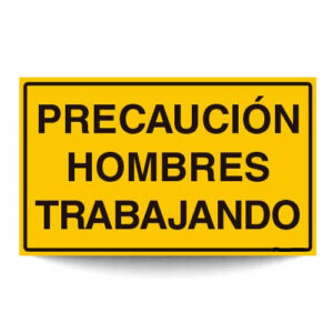 Precaución Hombres Trabajando