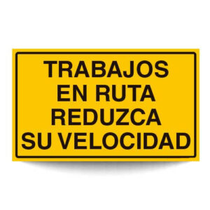 Trabajos en Ruta Reduzca su Velocidad