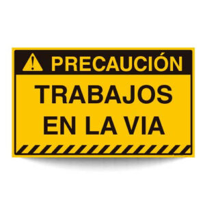 Precaución Trabajos en la Vía