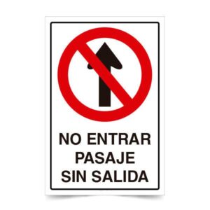 No Entrar Pasaje Sin Salida